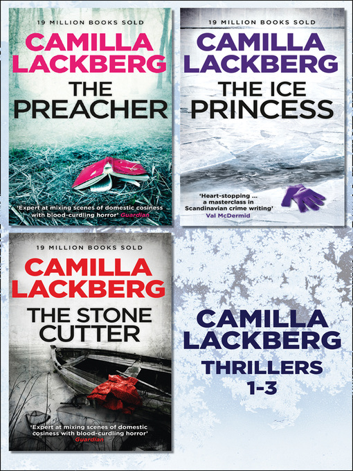 Cover of 3 Swedish Crime Thriller Novels - The Ice Princess / The Preacher / The Stonecutter